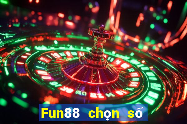 Fun88 chọn số tử vi xổ số