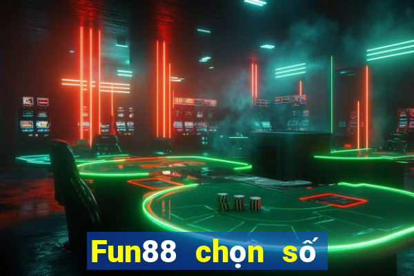 Fun88 chọn số tử vi xổ số