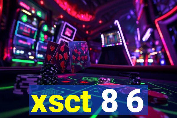 xsct 8 6