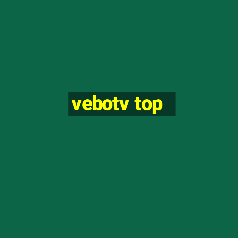 vebotv top