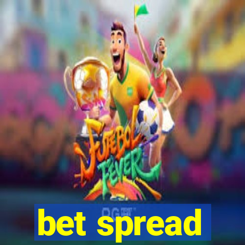 bet spread