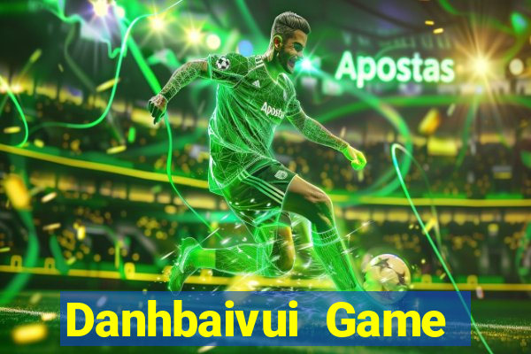 Danhbaivui Game Bài 52Fun Đổi Thưởng