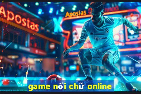 game nối chữ online