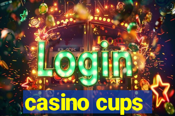 casino cups