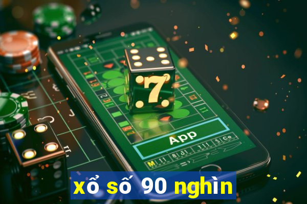 xổ số 90 nghìn