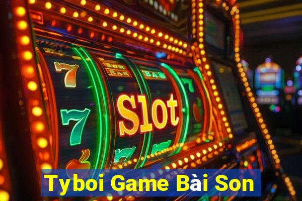 Tyboi Game Bài Son