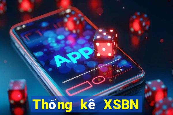 Thống kê XSBN ngày 2