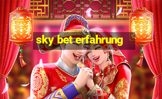 sky bet erfahrung