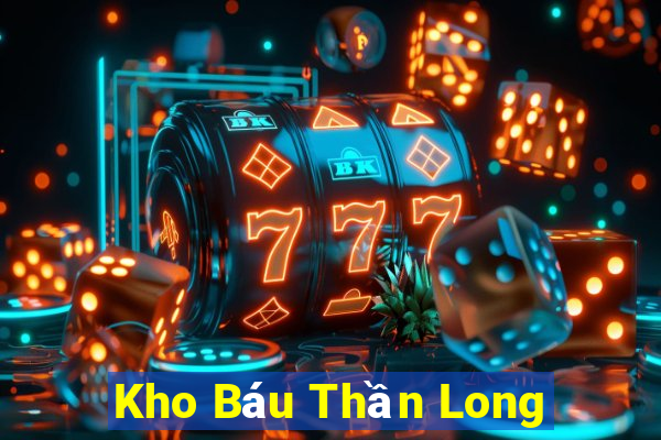 Kho Báu Thần Long