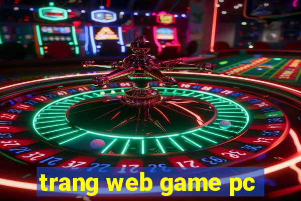 trang web game pc