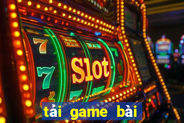 tải game bài đổi thưởng 247