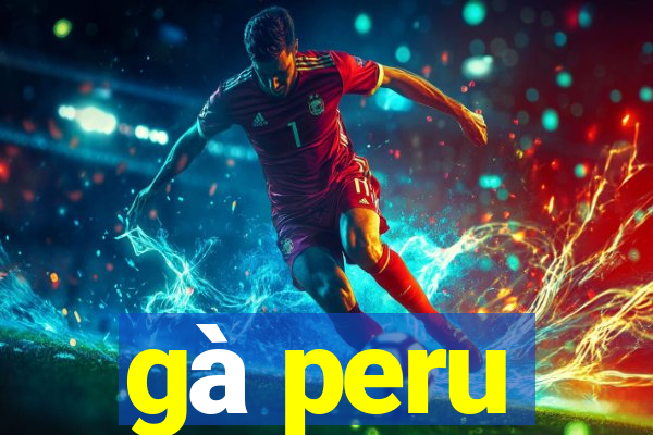 gà peru