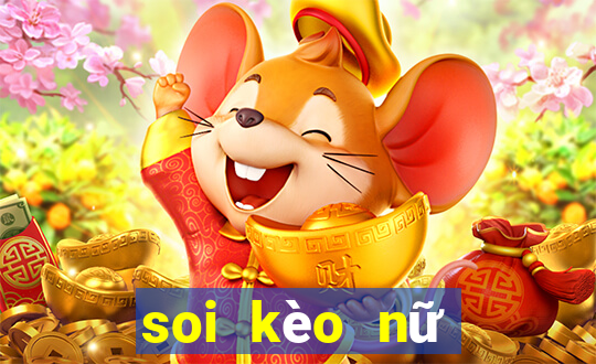 soi kèo nữ việt nam