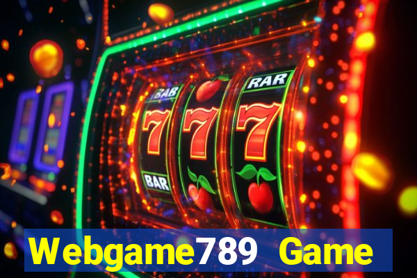 Webgame789 Game Bài 2022