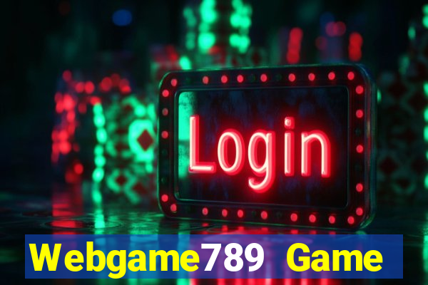 Webgame789 Game Bài 2022