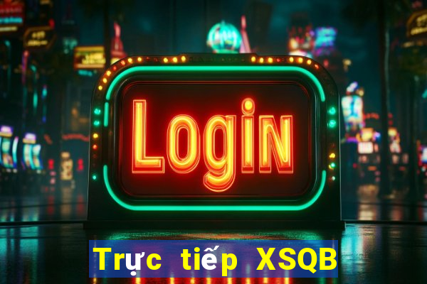 Trực tiếp XSQB ngày 19