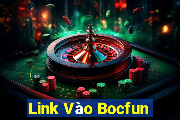 Link Vào Bocfun