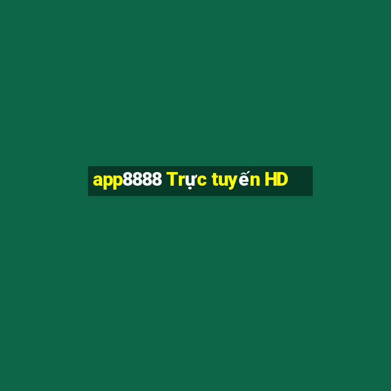 app8888 Trực tuyến HD