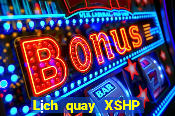 Lịch quay XSHP Thứ 3