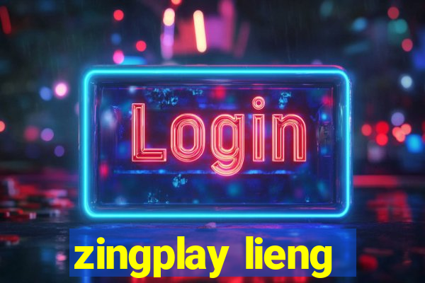 zingplay lieng