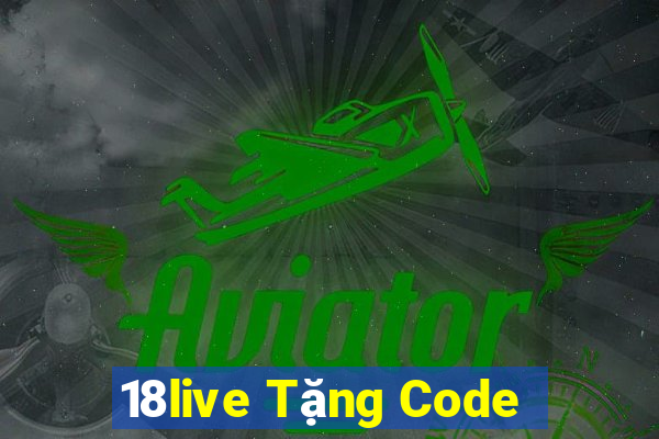 18live Tặng Code