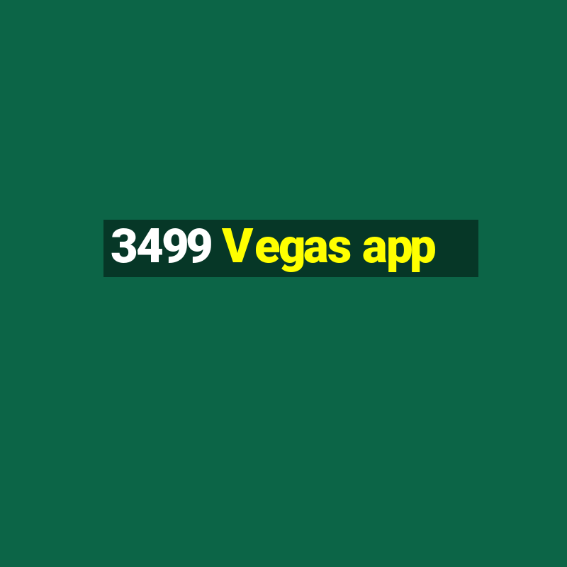 3499 Vegas app