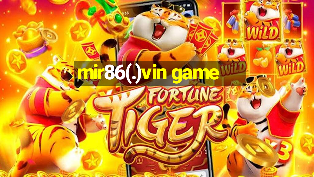 mir86(.)vin game