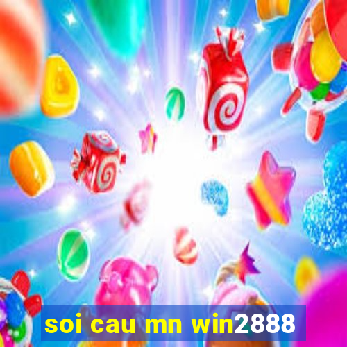 soi cau mn win2888