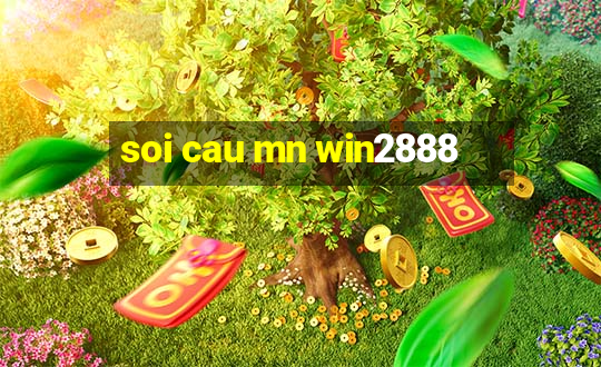 soi cau mn win2888