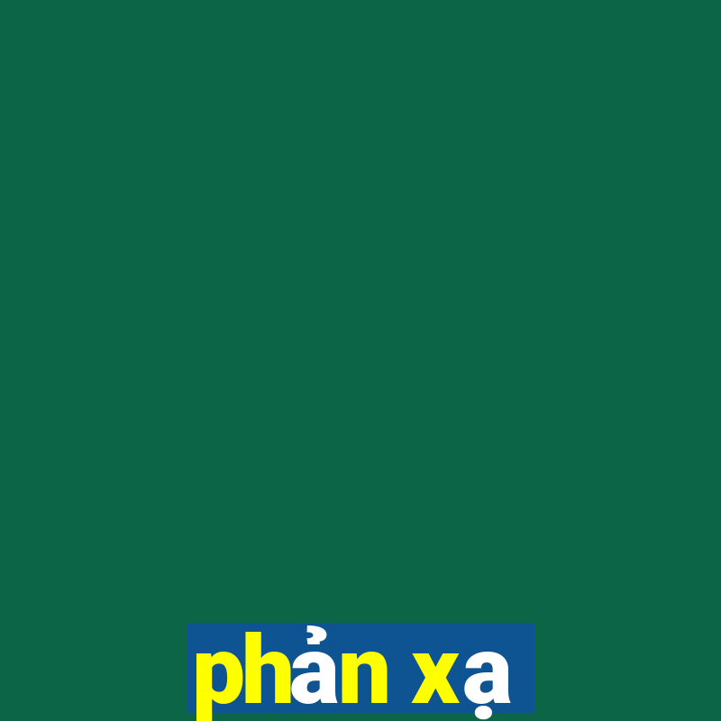 phản xạ