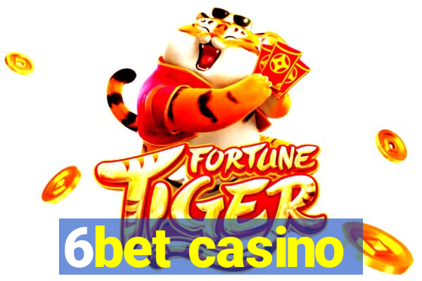 6bet casino