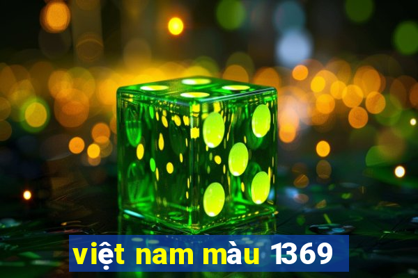 việt nam màu 1369