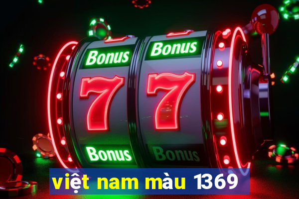 việt nam màu 1369