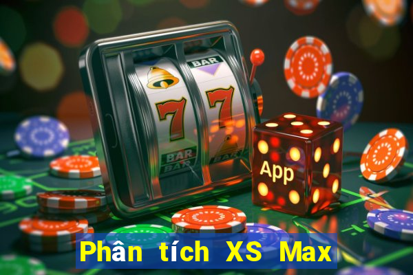 Phân tích XS Max 4D ngày 4