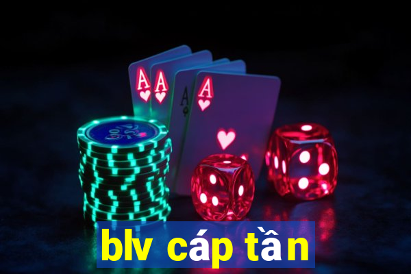 blv cáp tần