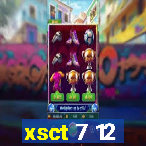 xsct 7 12