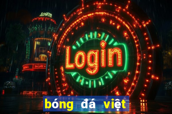 bóng đá việt nam trực tuyến