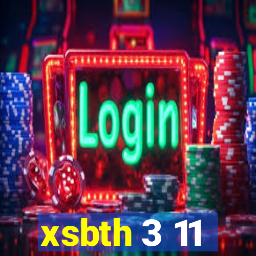 xsbth 3 11