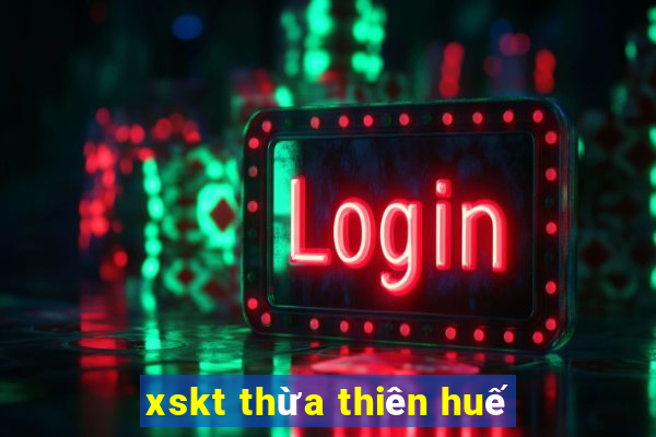 xskt thừa thiên huế