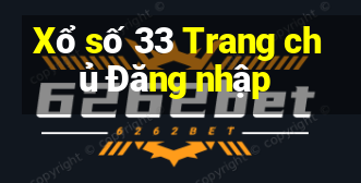 Xổ số 33 Trang chủ Đăng nhập