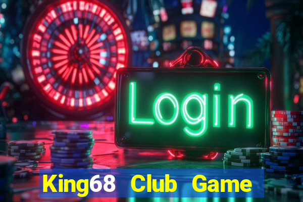 King68 Club Game Bài Big52