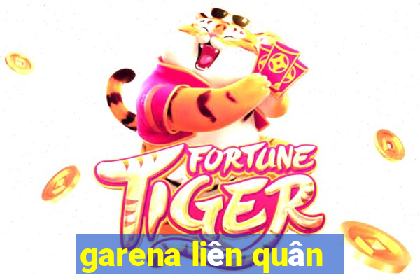 garena liên quân