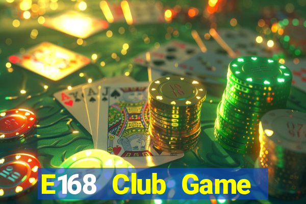 E168 Club Game Bài 6 Lá