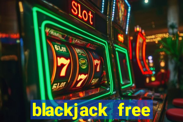 blackjack free online game