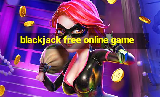 blackjack free online game