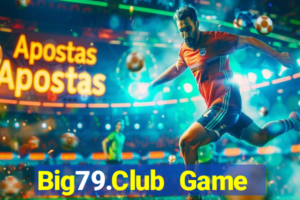 Big79.Club Game Bài Mèo Nổ