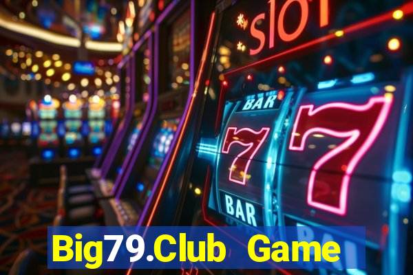 Big79.Club Game Bài Mèo Nổ