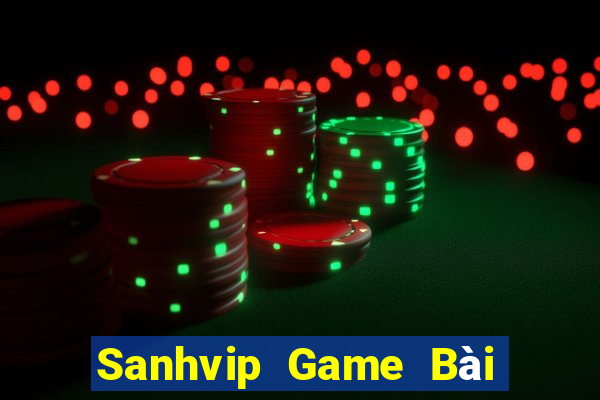 Sanhvip Game Bài Tài Xỉu