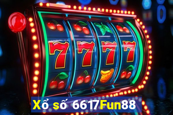 Xổ số 6617Fun88