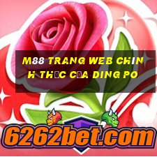 M88 Trang web chính thức của Ding Po